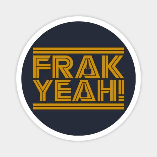 Frak Yeah Magnet